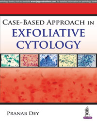 Case-based Approach in Exfoliative Cytology|1/e
