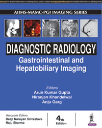 Diagnostic Radiology: Gastrointestinal and Hepatobiliary Imaging|4/e