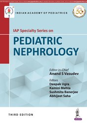 IAP Specialty Series on Pediatric Nephrology|3/e