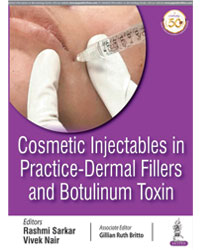 Cosmetic Injectables in Practice - Dermal Fillers and Botulinum Toxin |1/e