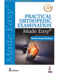 Practical Orthopedic Examination Made Easy|3/e