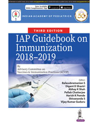 IAP Guidebook on Immunization 2018-2019 by Advisory Committee on Vaccines & Immunization Practices (ACVIP)|3/e