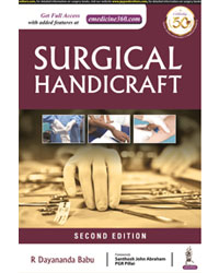 Surgical Handicrafts: Manual for Surgical Residents & Surgeons|2/e