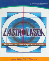 Lasik Lasek the New Horizons in Quality of Vision|1/e