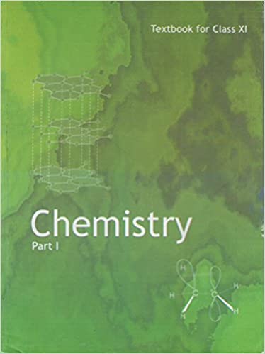 Chemistry Textbook Part - 1 For Class - 11