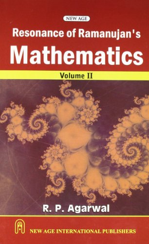 Resonance of Ramanujan's Mathematics, Vol. II