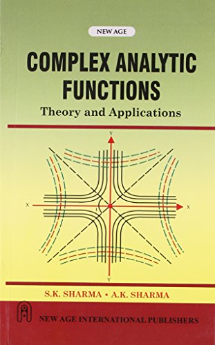 Complex Analytic Functions:Theory and Applications