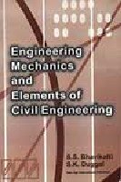 Engineering Mechanics and Elements of Civil Engineering