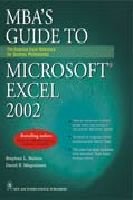 MBA'S Guide to Microsoft® Excel 2002