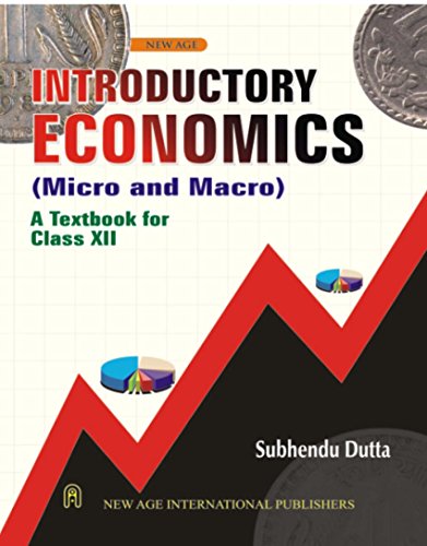 Introductory Economics (Micro and Macro) For Class XII