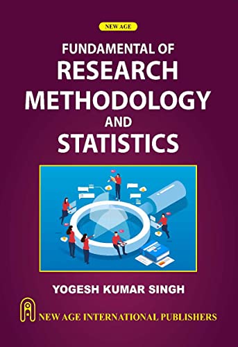 Fundamentals of Research Methodology and Statistics