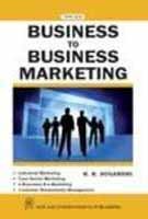 Business to Business Marketing .