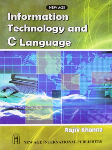 Information Technology and C Language
