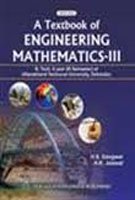 A Textbook of Engineering Mathematics - III (UTU)