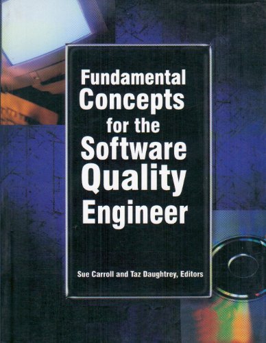 Fundamental Concepts for the Software Quality Engineer, Volume-2