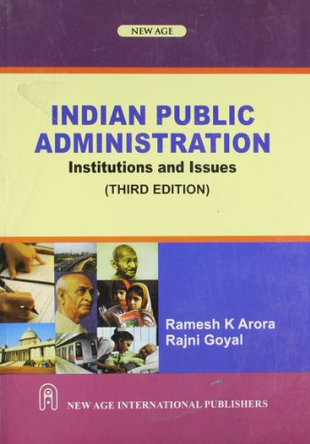 Indian Public Administration (Institutions and Issues)