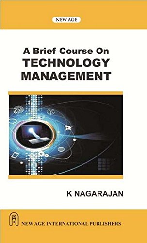 A Brief Course on Technology Management