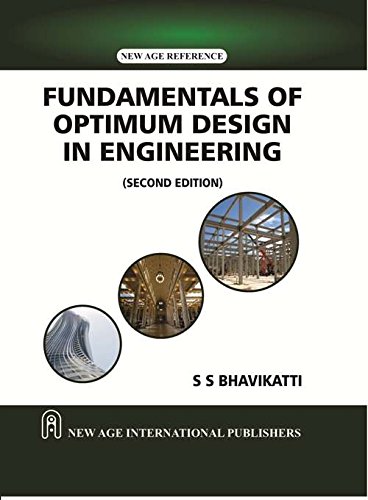 Fundamentals of Optimum Design in Engineering