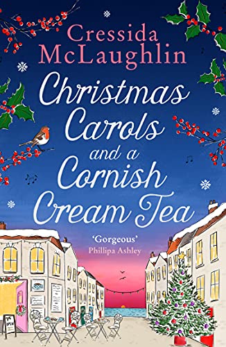 Christmas Carols and a Cornish Cream Tea: The perfect heart-warming and romantic Christmas romance (The Cornish Cream Tea series) (Book 5) (Like New Book)