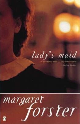 Lady'S Maid : An Historical Novel