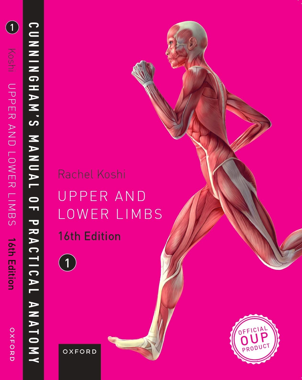 Cunningham's Manual Of Practical Anatomy Vol 1 Upper And Lower Limbs 16th Edition 2017