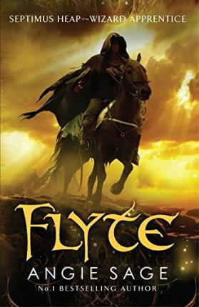 Flyte : Septimus Heap Book 2 (Rejacketed)