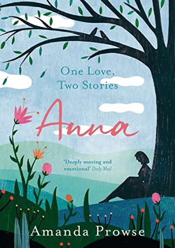 Anna (one Love, Two Stories) (Like New Book)