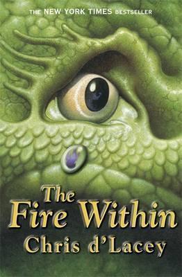 The Last Dragon Chronicles: The Fire Within : Book 1