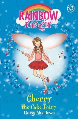 Rainbow Magic: Cherry The Cake Fairy : The Party Fairies Book 1