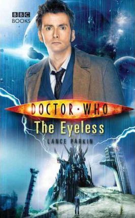 Doctor Who : The Eyeless