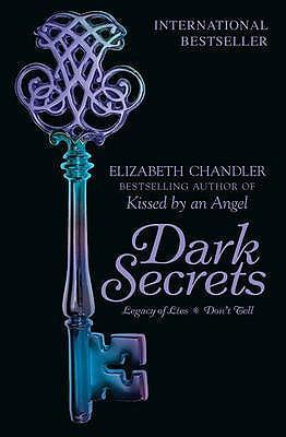 Dark Secrets: Legacy Of Lies &amp; Don'T Tell