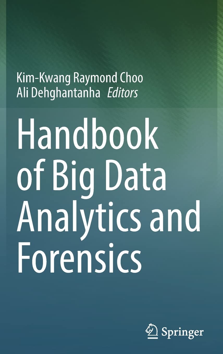 Handbook Of Big Data Analytics And Forensics 2022 