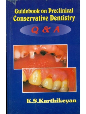 Guidebook on Preclinical Conservative Dentistry Q & A (PB)