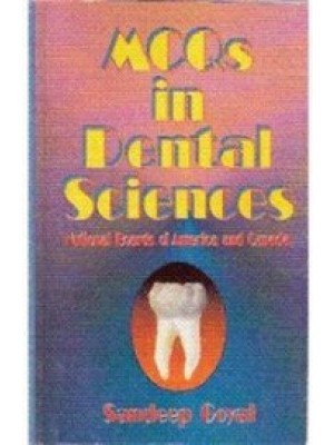 MCQs in Dental Sciences: National Boards of America and Canada