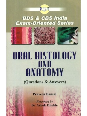 Oral Histology & Anatomy: Questions & Answers (PB)