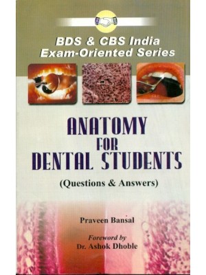 Anatomy for Dental Students: Questions & Answers (PB)