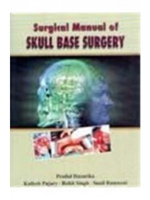 Surgical Manual of Skull Base Surgery (HB)