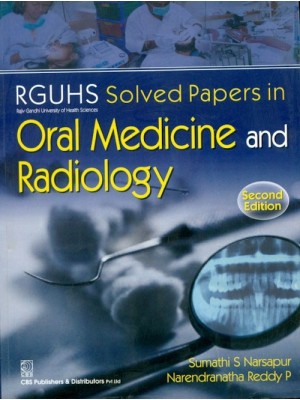 RGUHS Solved Papers in Oral Medicine and Radiology 2e (PB)