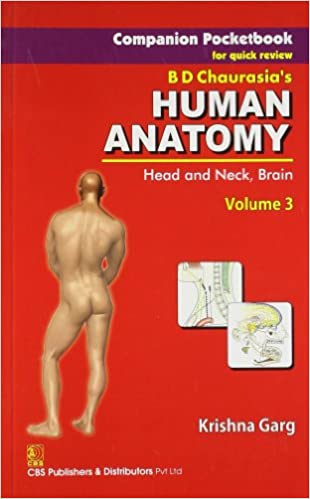 Companion Pocketbook for Quick Review B.D. Chaurasia's Human Anatomy: Head Neck & Brain  Vol. 3
