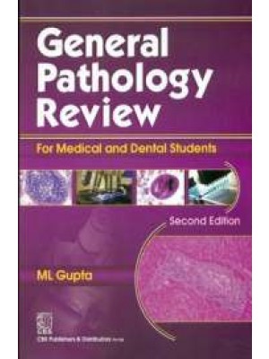 General Patholgy Review for Medical and Dental Students 2e (PB)