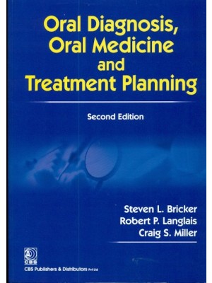Oral Diagnosis Oral Medicine and Treatment Planning 2e (PB)