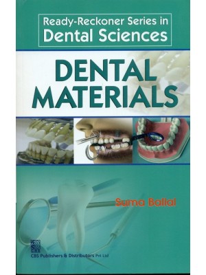 Ready-Reckoner Series in Dental Sciences Dental Materials (PB)