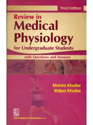 Review in Medical Physiology for Undergraduate Students: With Questions & Answers 3e (PB)