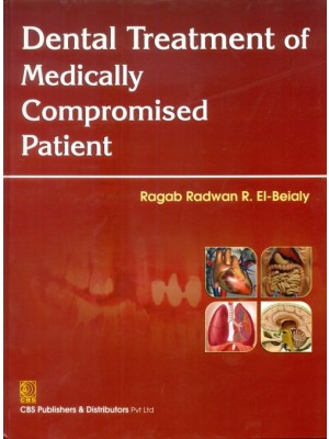 Dental Treatment of Medically Compromised Patients