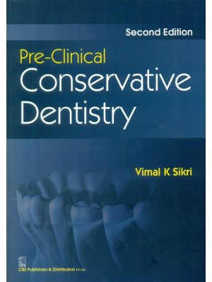 Pre-Clinical Conservative Dentistry 2e (PB)