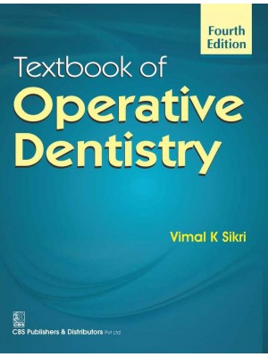 Textbook of Operative Dentistry 4e
