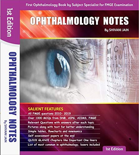 Ophthalmology Notes, 1st Edition 2019