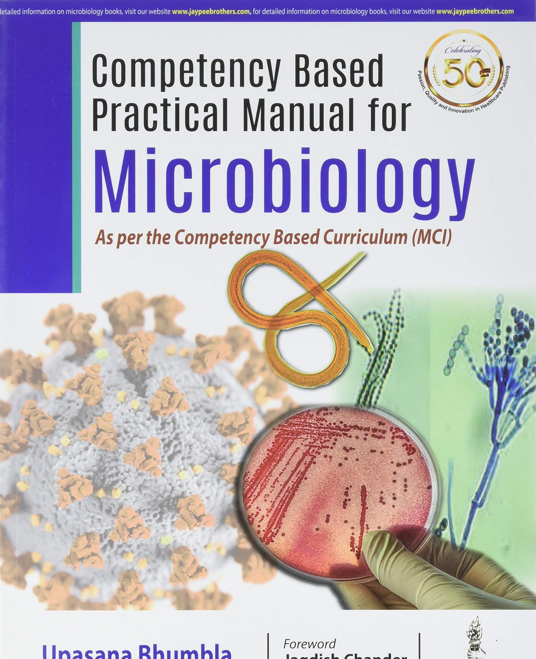 Competency based Practical Manual for Microbiology As per Competency Based Curriculum (MCI) 1st Edition 2021