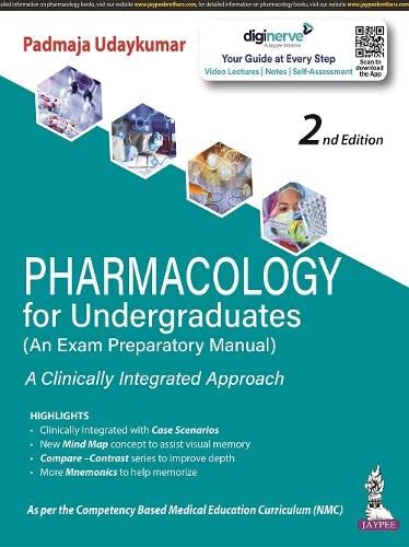 Pharmacology For Undergraduates An Exam Preparatory Manual A Clinically Integrated Approach 2nd Edition 