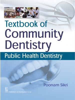 Textbook Of Community Dentistry Public Health Dentistr